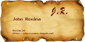John Roxána névjegykártya
